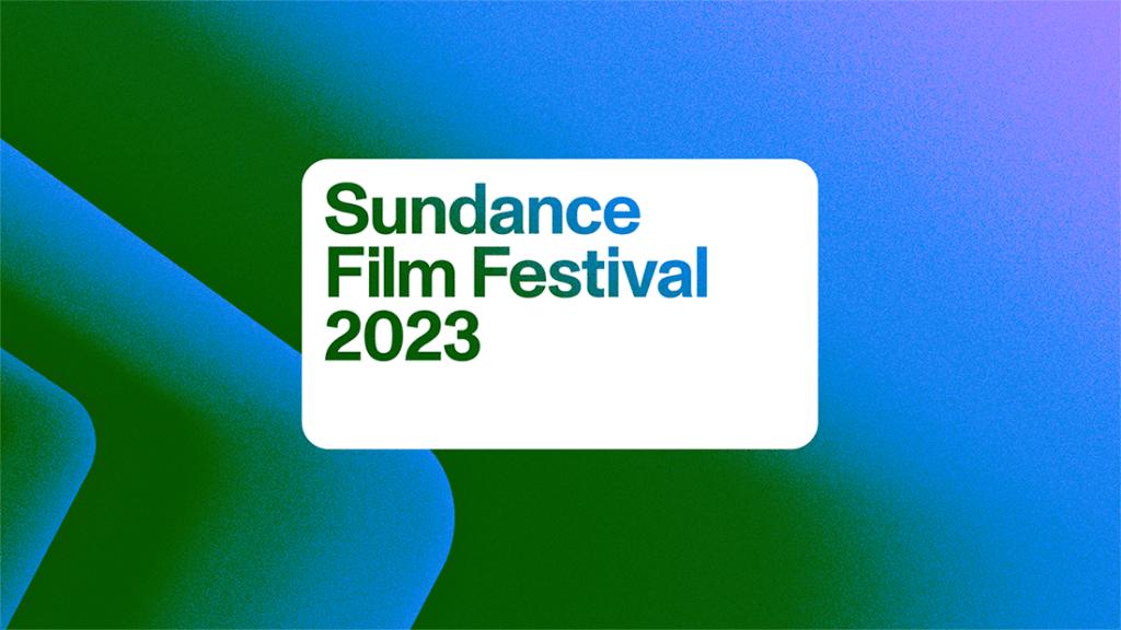 Sundance 2024 Recap