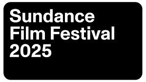 Sundance 2025 Recap